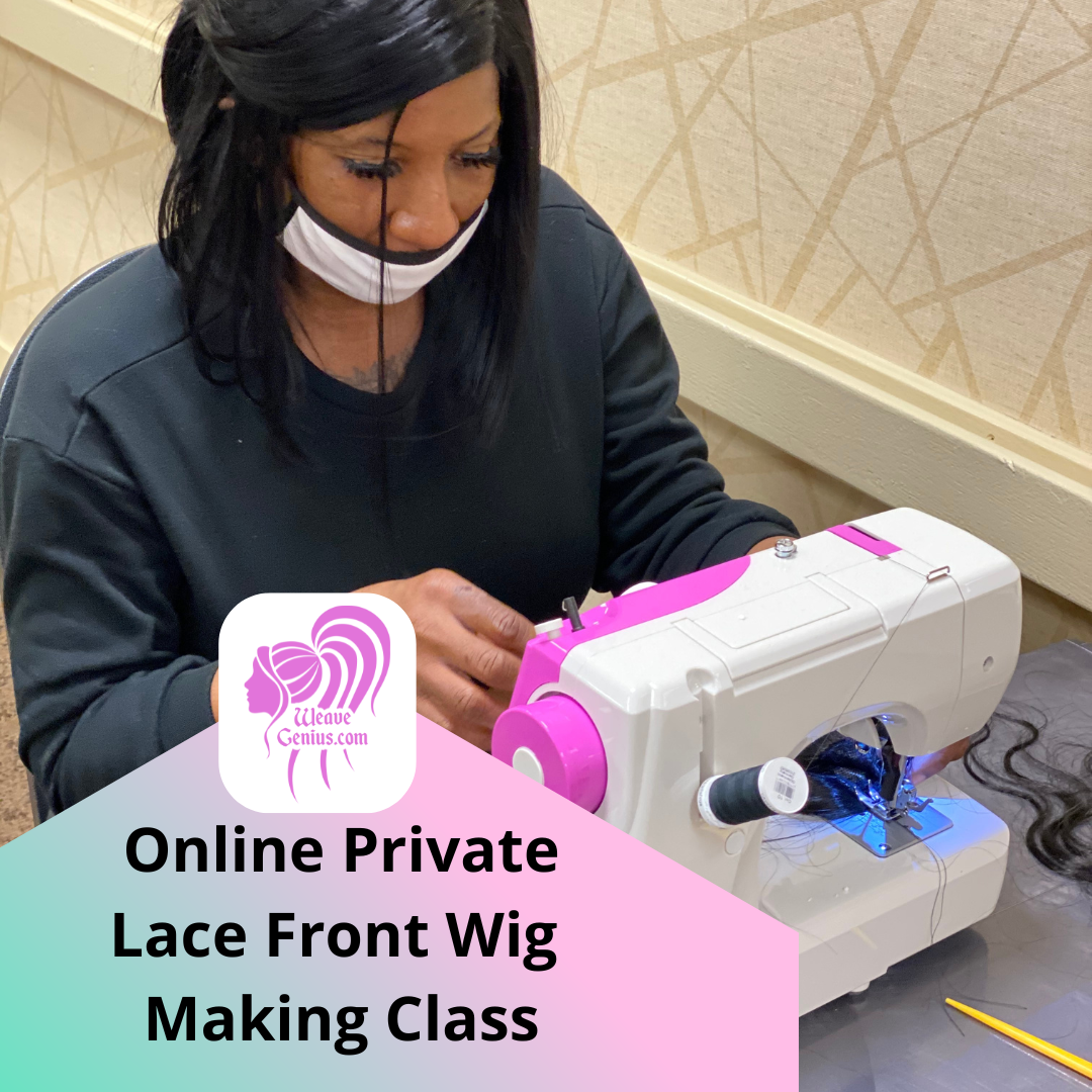 Online | 1-On-1 Lace Front Wig Making Class