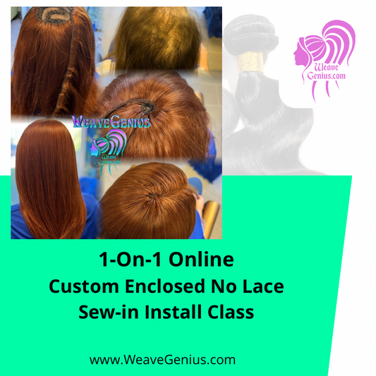 Custom Enclosed (No Lace) Sew-In Install Class | Online