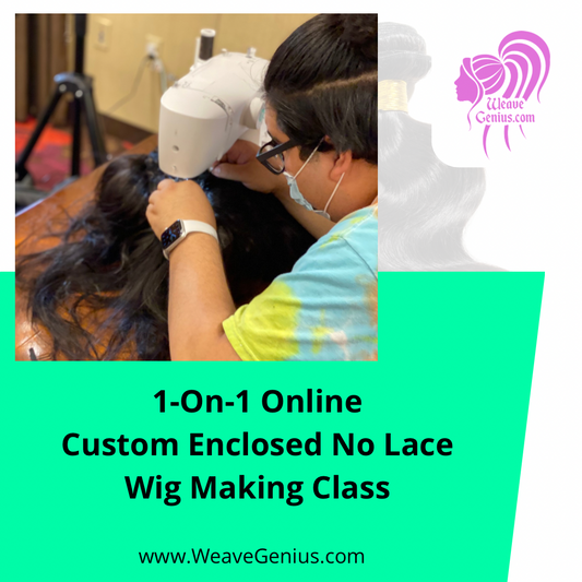 Custom Enclosed (No Lace) Wig Making Sewing Machine Class| Online